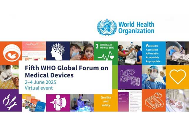 Fifth WHO Global Forum on Medica Devices – 2/4 June 2025 – Virtual event